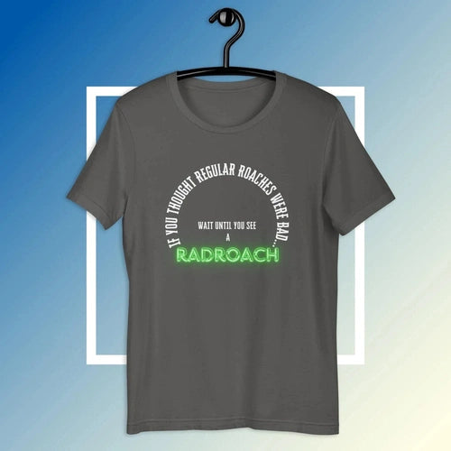 Wait Until You See a Radroach Fallout Tee - Ollie Print Designs LLC