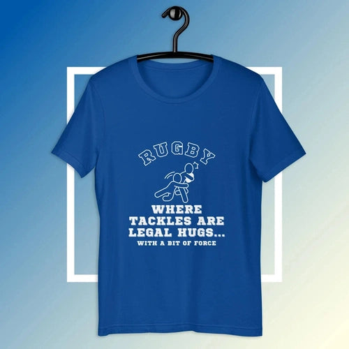 Rugby Tackles are Legal Hugs Tee T-shirt - Ollie Print Designs LLC
