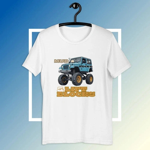 Mud Rocks and Lift Blocks Lifted Offroad Truck Tee t-shirt - Ollie Print Designs LLC