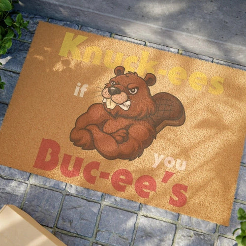 Knuck If You Buck Buc-ee's Inspired Fun Doormat - Welcome in Style! - Ollie Print Designs LLC