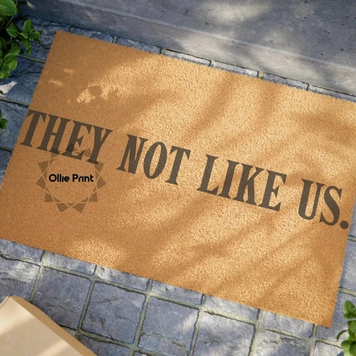 THEY NOT LIKE US Home Doormat - Ollie Print Designs LLC