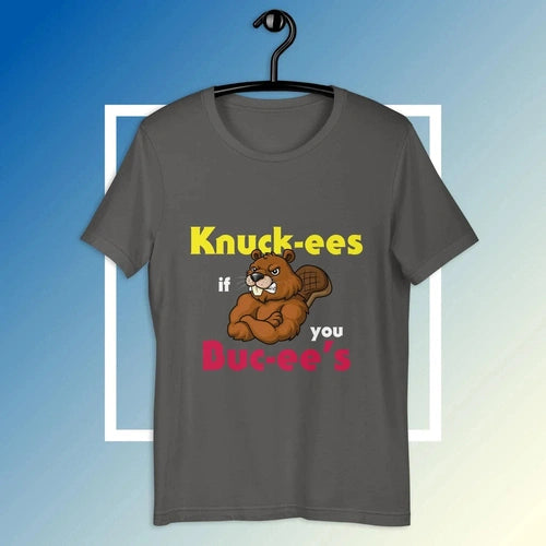 Knuck-ees if you Buc-ee's Humor Tee Unisex T-shirt - Ollie Print Designs LLC