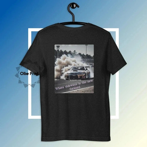 Sideways is The New Forward Drifting Tee - Ollie Print Designs LLC