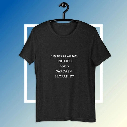 I Speak Four Languages Chef Tee T-shirt - Ollie Print Designs LLC