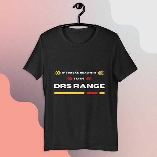 If You Can Read This DRS Range Formula 1 Unisex T-shirt - Ollie Print Designs LLC