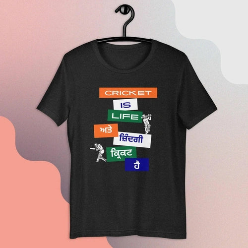 CRICKET IS LIFE And Life is Cricket Punjabi Unisex t-shirt - Ollie Print Designs LLC