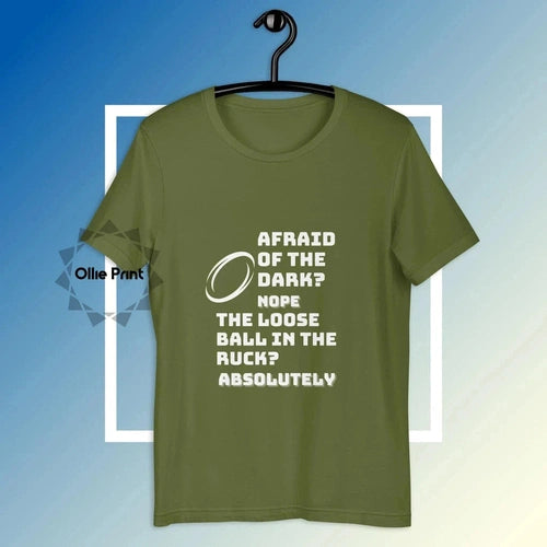 Rugby Afraid of the Loose Ball Ruck Tee T-shirt - Ollie Print Designs LLC