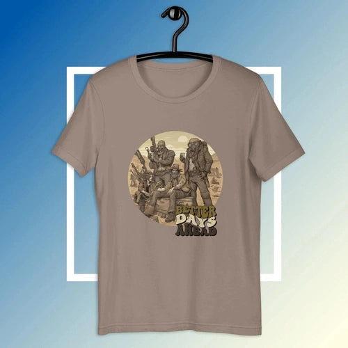 Better Days Ahead Post Apocalypse Traveler Tee - Ollie Print Designs LLC