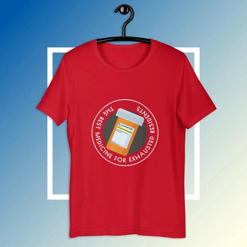 The best Medicine for Exhausted Resident Doctors T-Shirt - Ollie Print Designs LLC