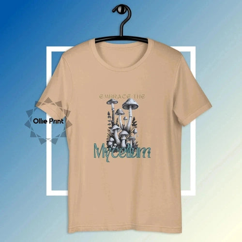 Embrace the Mycelium Mushroom Appreciation Tee T-shirt - Ollie Print Designs LLC