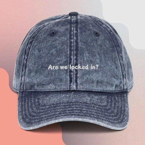 Are We Locked In "Not Like Us" Vintage Cotton Twill Cap - Ollie Print Designs LLC