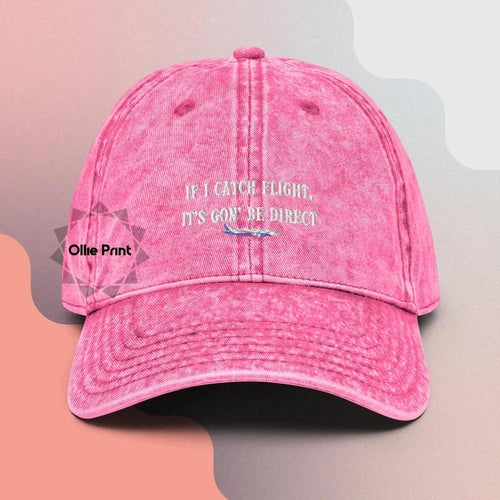 If I Catch Flight It's Gon Be Direct Kendrick Lamar Vintage Dad Hat - Ollie Print Designs LLC