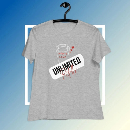 Women's Relaxed Moms Love Unlimited Refills Coffee Tee T-Shirt - Ollie Print Designs LLC