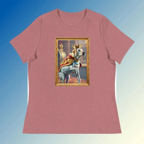 Women's Relaxed Prince Chester The 3rd Dog Royalty T-Shirt - Ollie Print Designs LLC