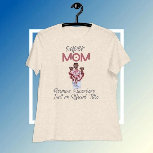 Women's Relaxed Super Mom of Girls Tee T-Shirt - Ollie Print Designs LLC