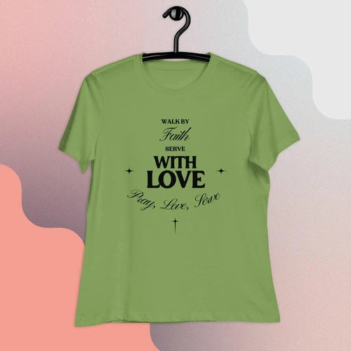 Women's Walk By Faith Serve with Love Relaxed T-Shirt - Ollie Print Designs LLC