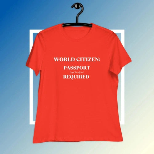 Women's Relaxed World Citizen Passport Required Travel Tee T-shirt - Ollie Print Designs LLC